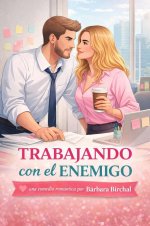 Bárbara Birchal - Trabajando con el enemigo.jpg