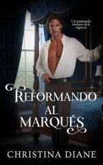 Christina Diane - Enamorando a las bellezas 03 - Reformando al marqués.jpg